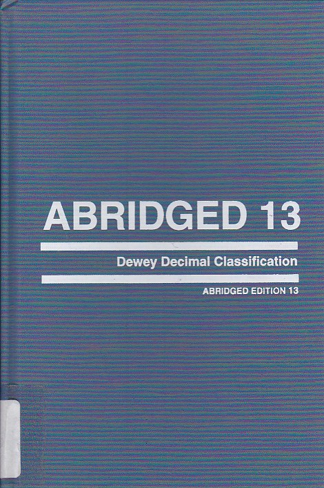 Abridged Dewey decimal classification and relative index