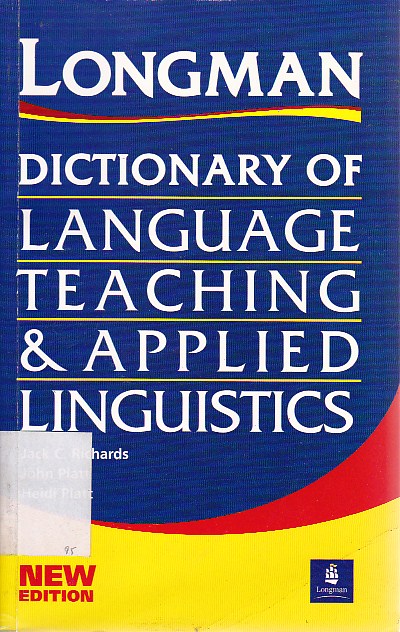 Longman dictionary of language teaching and applied linguistics