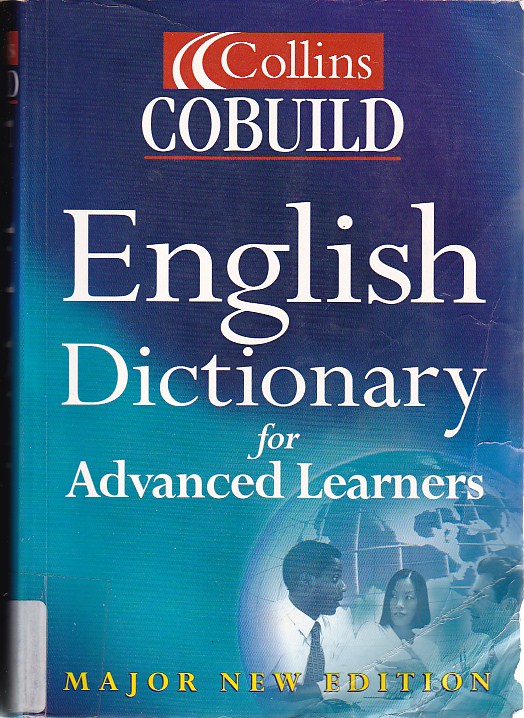 Collins Cobuild English dictionary