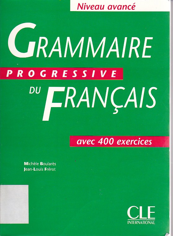 Grammaire progressive du francais