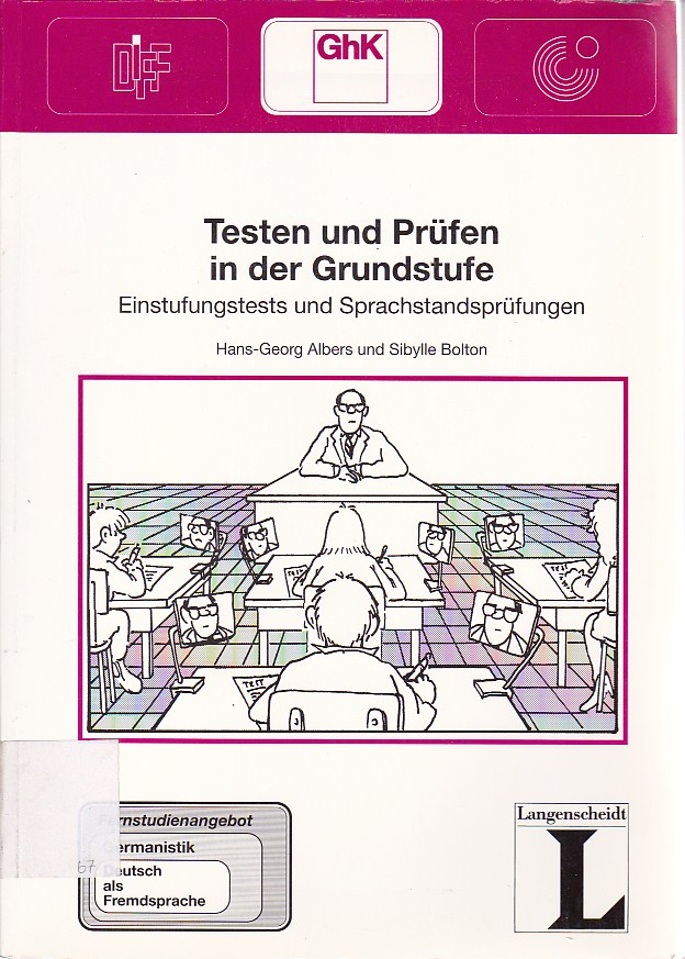 Testen und Prufen in der Grundstufe