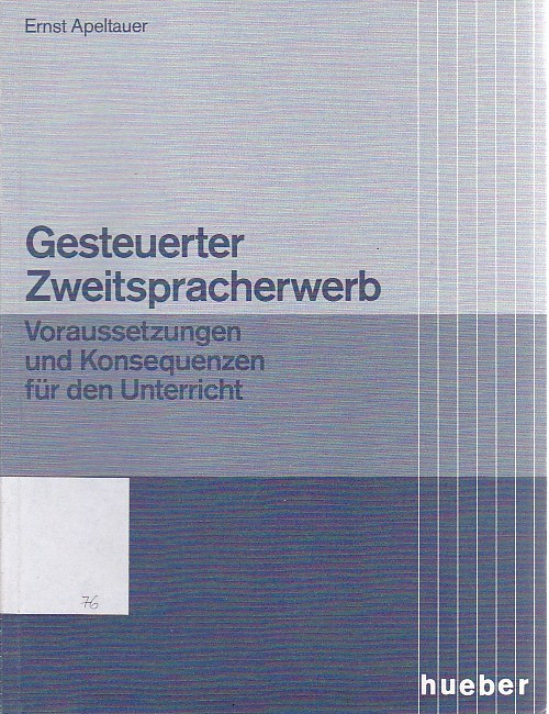 Gesteuerter Zweitspracherwerb